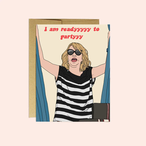 Bridesmaids Ready To Party Card