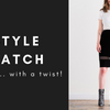 STYLE WATCH | Basics... With a Twist