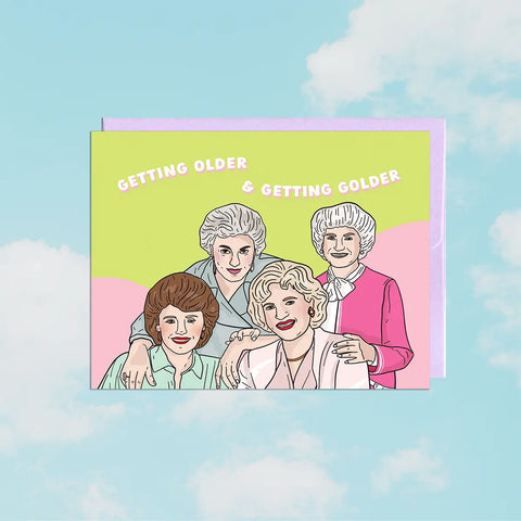 Older & Golder | Birthday Card
