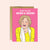 Thank You For Being A Friend Card featuring Betty white from golden girls